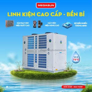 Đặc điểm cấu tạo của máy bơm nhiệt Megasun MGS-35HP