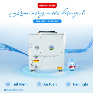 Hướng dẫn lắp đặt và vận hành máy bơm nhiệt Megasun MGS-1HP-100L