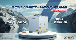 Nước nóng bơm nhiệt Megasun MGS-2.5HP - Tiết kiệm 80% điện năng