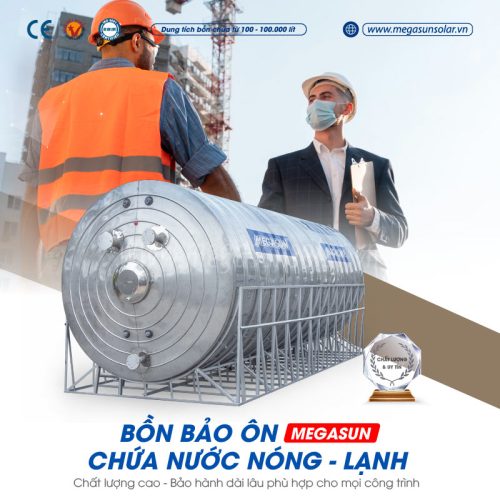 Megasun - Thương hiệu bồn bảo ôn của Việt Nam