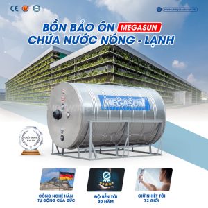 Bình bảo ôn inox Megasun sở hữu rất nhiều ưu điểm nổi trội