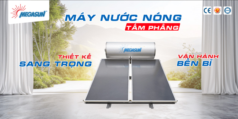 Ưu điểm máy nước nóng NLMT tấm phẳng chịu áp Megasun CA