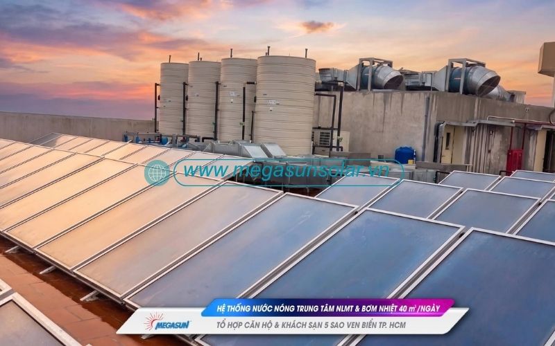 Hệ thống nước nóng trung tâm công suất 40m3/ngày kết hợp bồn bảo ôn và tấm thu năng lượng mặt trời